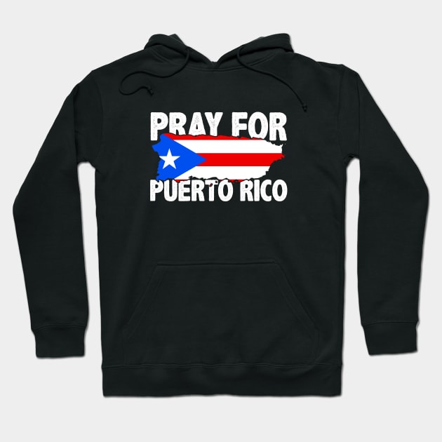 Pray for Puerto Rico - Puerto Rican Srong Hoodie by PuertoRicoShirts